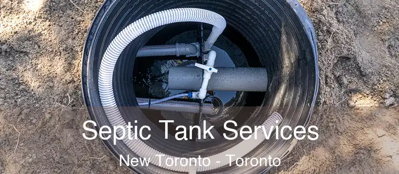  Septic Tank Services New Toronto - Toronto
